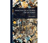 Analysis Of A Course Of Lectures