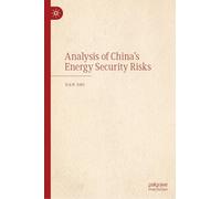 Analysis of China's Energy Security Risks