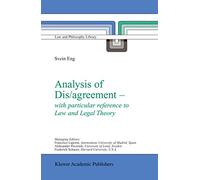 Analysis of Dis/Agreement: With Particular Reference to Law and Legal Theory: 66