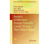 Analysis of Infectious Disease Problems Covid-19 and Their Global Impact