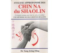 Analysis of Shaolin Chin Na [VHS]