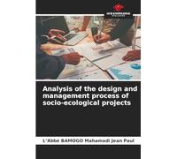 Analysis of the design and management process of socio-ecological projects