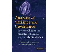 Analysis of Variance and Covariance: How to Choose and Construct Models fo...