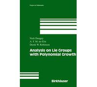Analysis on Lie Groups with Polynomial Growth: 214