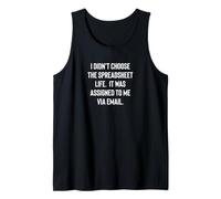 Analyst Accountant Humor Didn't Choose The Spreadsheet Life Canotta
