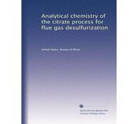 Analytical chemistry of the citrate process for flue gas desulfurization