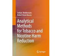 Analytical Methods for Tobacco and Nicotine Harm Reduction