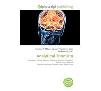 Analytical Thomism: Philosophy, Thomas Aquinas, Thomism, Analytic Philosophy, Aeterni Patris, Reginald Garrigou-Lagrange, Étienne Gilson, Natural Law