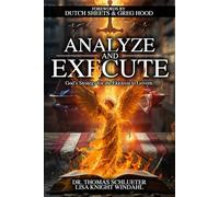 Analyze and Execute: God’s Strategy for the Ekklesia to Govern