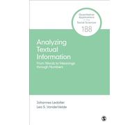 Analyzing Textual Information: From Words to Meanings Through Numbers