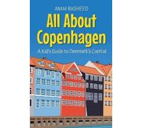 Anam Rasheed All About Copenhagen (Tascabile) Educational Books for Kids