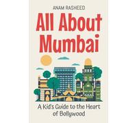 Anam Rasheed All About Mumbai (Tascabile) Educational Books for Kids
