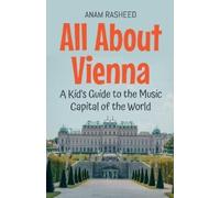Anam Rasheed All About Vienna (Tascabile) Educational Books for Kids