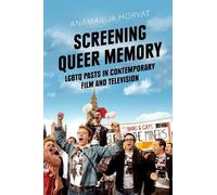 Anamarija Horvat Screening Queer Memory (Tascabile)