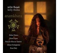 Anamkhara by Kelly Thoma (2009-12-15)