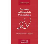 Anamnese und körperliche Untersuchung