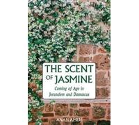 Anan Ameri The Scent of Jasmine (Tascabile)