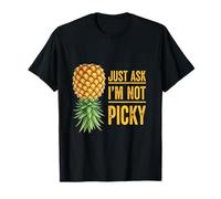 Ananas inappropriato capovolto basta chiedere che non sono schizzinoso Maglietta