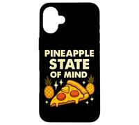 Ananas State of Mind Divertente Hawaiian Pizza Citazione Custodia per iPhone 16 Plus