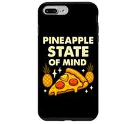 Ananas State of Mind Divertente Hawaiian Pizza Citazione Custodia per iPhone 7 Plus/8 Plus