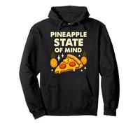 Ananas State of Mind Divertente Hawaiian Pizza Citazione Felpa con Cappuccio