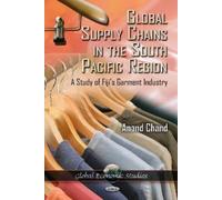 Anand Chand Global Supply Chains in the South Pacific Region (Copertina rigida)