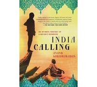 Anand Giridharadas India Calling (Tascabile)