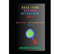 Anand Hooda Real Time Software Testing Questions and Answers (Tascabile)
