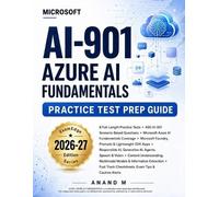Anand M Microsoft AI-901 - Azure AI Fundamentals - Practice Test Pre (Tascabile)