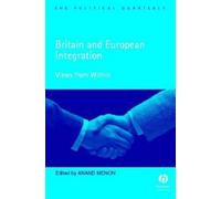 Anand Menon Britain and European Integration (Tascabile)