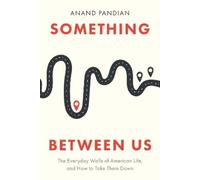 Anand Pandian Something Between Us (Copertina rigida)