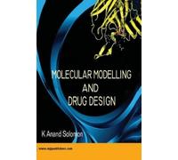 Anand Solomon K Molecular Modelling and Drug Design (Copertina rigida)