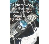 Anand Vemula Generative AI for Business Analysts (Tascabile)