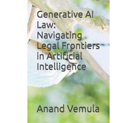 Anand Vemula Generative AI Law (Tascabile)