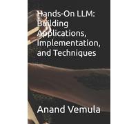Anand Vemula Hands-On LLM (Tascabile)