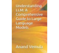 Anand Vemula Understanding LLM (Tascabile)