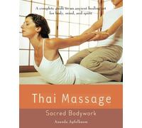Ananda Apfelbaum Thai Massage (Tascabile)