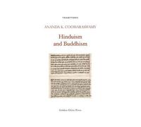 Ananda K Coomaraswamy Hinduism and Buddhism (Tascabile)