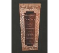 Ananda K. Coomaraswamy Rama Coomarasw Guardians of the Sundoor Volum (Tascabile)
