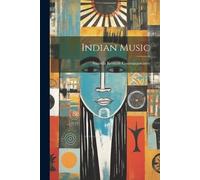 Ananda Kentish Coomaraswamy Indian Music (Tascabile)