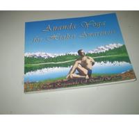Ananda Yoga for Higher Awareness
