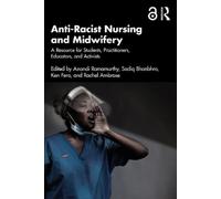 Anandi Ramamurthy Anti-Racist Nursing and Midwifery (Tascabile)