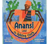 Anansi and the Talking Cloth
