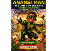 Anansi Man: The Little Hero of Jamaica SV