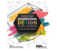Anant R. Kukreti Creating Engineering Design Challenges (Tascabile)