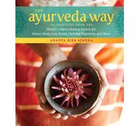 Ananta Ripa Ajmera The Ayurveda Way (Copertina rigida)