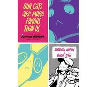 Ananth Hirsh Our Cats Are More Famous Than Us (Copertina rigida)