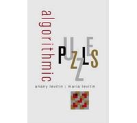 Anany Levitin Maria Levitin Algorithmic Puzzles (Tascabile)