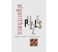 Anany Levitin Maria Levitin Algorithmic Puzzles (Tascabile)