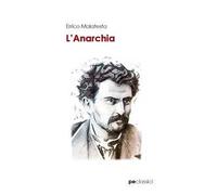 Anarchia. Il nostro programma